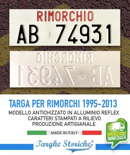 Targa Rimorchio Catarifrangente, con Caratteri in Rilievo Punzonati dal 1995 al 2013 con sigla di provincia - Antichizzata