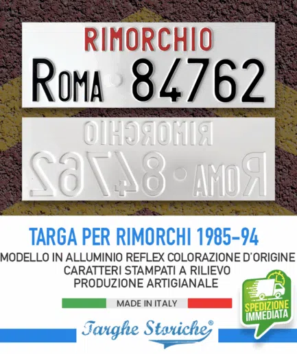 Targa Rimorchio Catarifrangente, con Caratteri in Rilievo Punzonati dal 1985 al 1994 con sigla di provincia