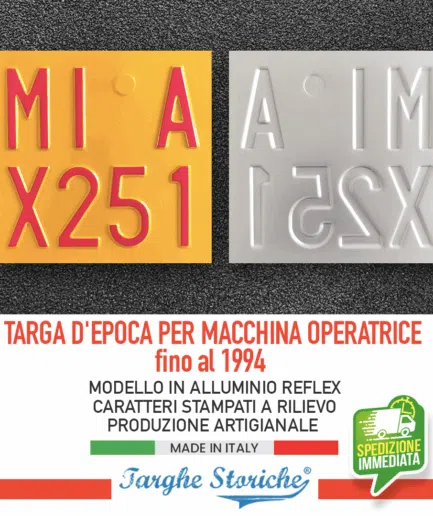 Targa per Macchine Operatrici Catarifrangente gialla, con Caratteri rossi in Rilievo Punzonati dal 1985 al 1994 (con sigla di provincia)