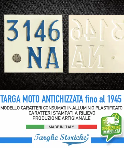 Targa Moto Epoca per motoveicoli fino al 1945 con bollo fascio littorio - Alluminio Plastificato, Antichizzata con numerazione consumata